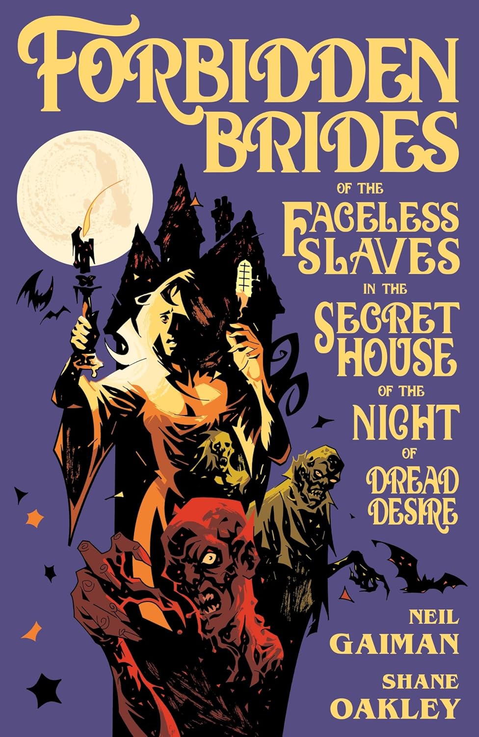 Forbidden Brides of the Faceless Slaves in the Secret House of the Night of Dread Desire (Dark Horse Books)
Forbidden Brides of the Faceless Slaves in the Secret House of the Night of Dread Desire (Dark Horse Books)