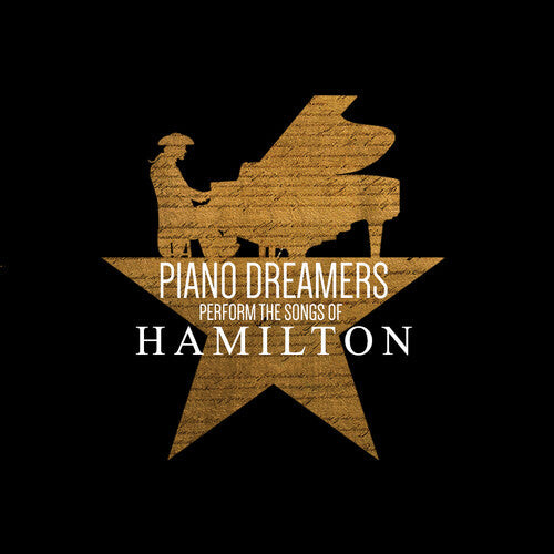 CD диск Piano Dreamers: Piano Dreamers Perform the Songs of Hamilton
CD диск Piano Dreamers: Piano Dreamers Perform the Songs of Hamilton