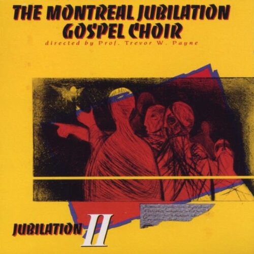 CD диск Montreal Jubilation Gospel Choir: Jubilation, Vol. 2
CD диск Montreal Jubilation Gospel Choir: Jubilation, Vol. 2
