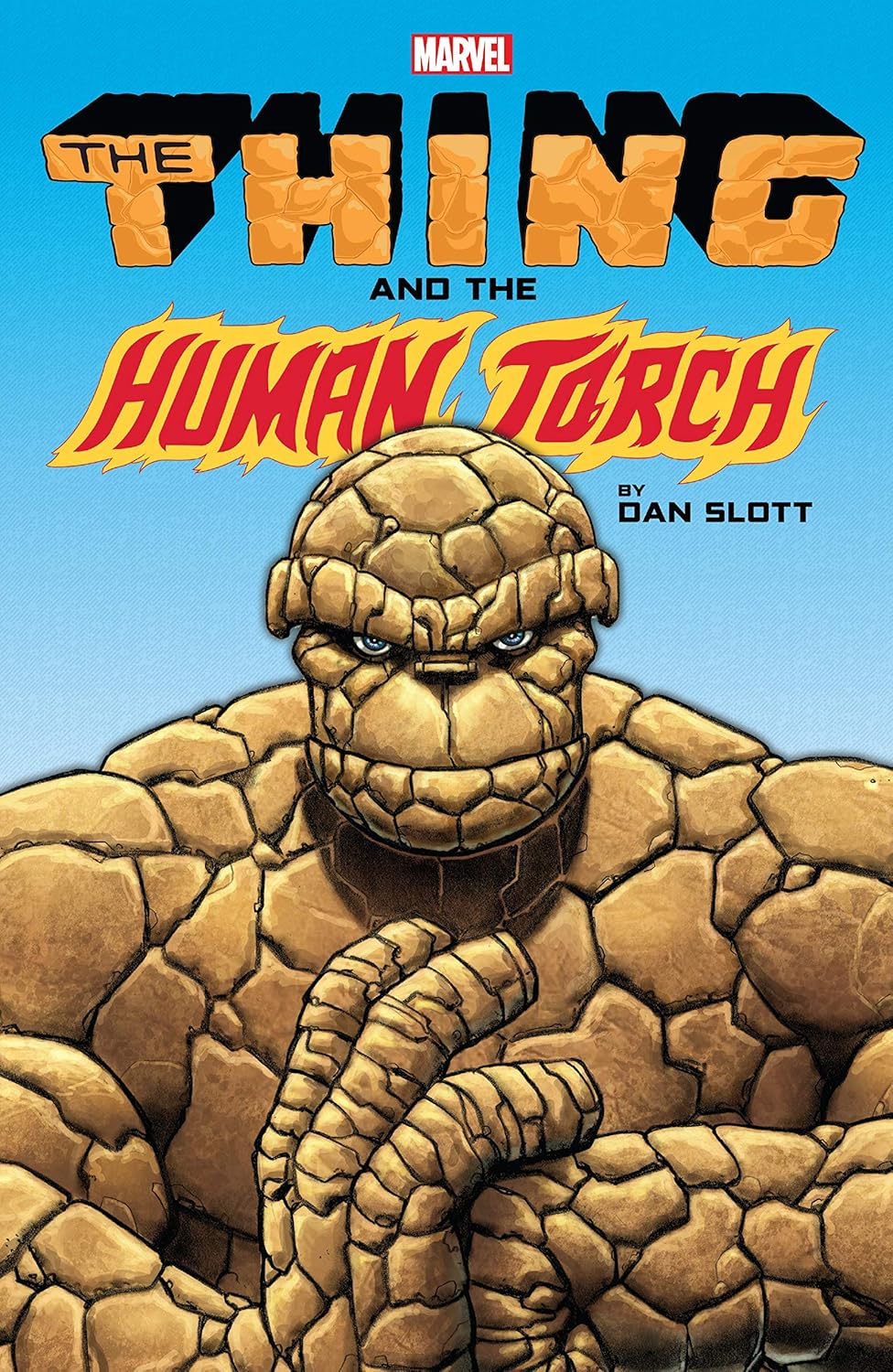 The Thing & The Human Torch by Dan Slott
The Thing & The Human Torch by Dan Slott