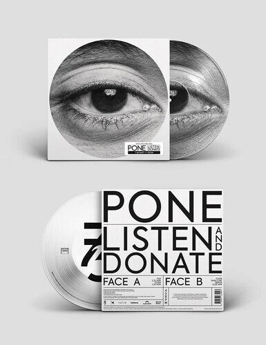 Сингл 12" Pone: Listen And Donate
Сингл 12" Pone: Listen And Donate