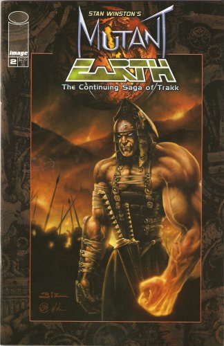 Stan Winston's Mutant Earth #2: The Continuing Saga of Trakk June 2002 (Image Comics)
Stan Winston's Mutant Earth #2: The Continuing Saga of Trakk June 2002 (Image Comics)