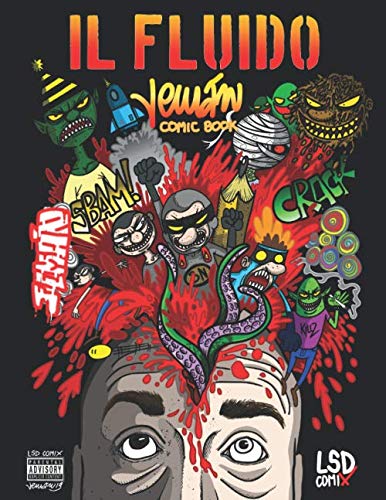 IL FLUIDO (Italian Edition) (indipendently publisher)
IL FLUIDO (Italian Edition) (indipendently publisher)