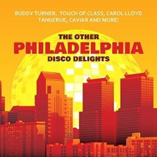 CD диск Other Philadelphia Disco Delights / Var: The Other Philadelphia Disco Delights
CD диск Other Philadelphia Disco Delights / Var: The Other Philadelphia Disco Delights