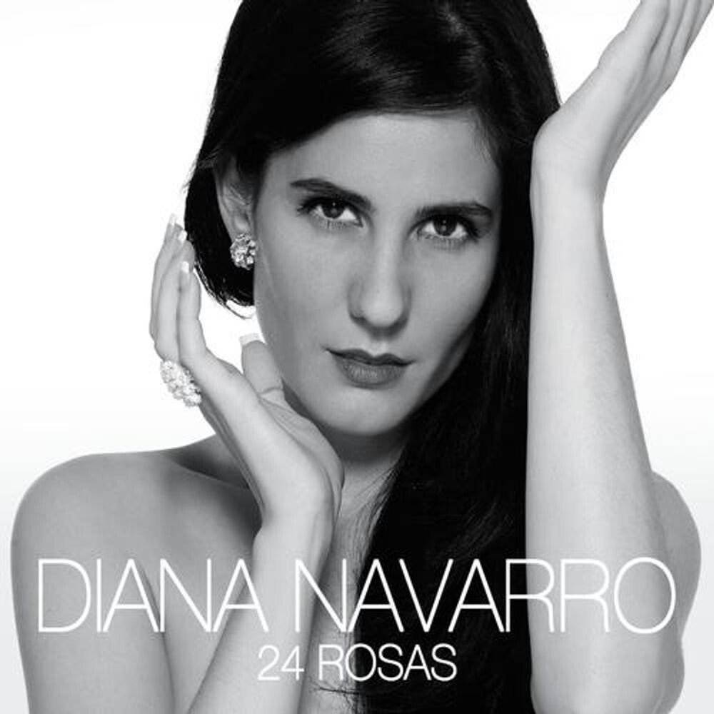 Диск CD 24 Rosas - Diana Navarro
Диск CD 24 Rosas - Diana Navarro