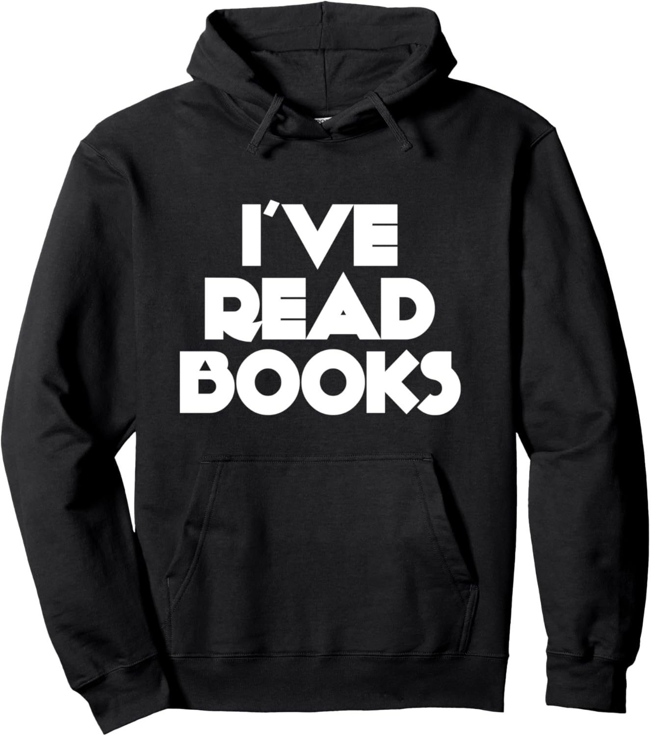 Я читал книги - Забавная толстовка для любителей книг I'Ve Read Books, черный
Я читал книги - Забавная толстовка для любителей книг I'Ve Read Books, черный