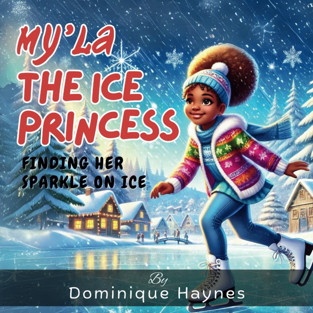 Myla The Ice Princess (Independently published)
Myla The Ice Princess (Independently published)