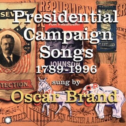 CD диск Brand, Oscar: Presidential Campaing Songs: 1789-1996
CD диск Brand, Oscar: Presidential Campaing Songs: 1789-1996