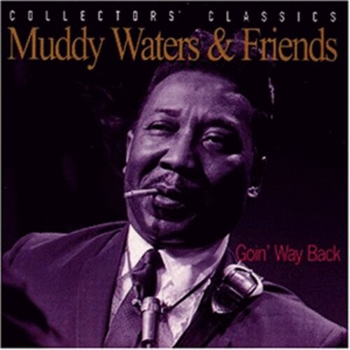 CD диск Waters, Muddy: Goin Way Back
CD диск Waters, Muddy: Goin Way Back
