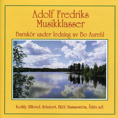 CD диск Fredriks, Adolf: Adolf Fredriks Musikklasser
CD диск Fredriks, Adolf: Adolf Fredriks Musikklasser