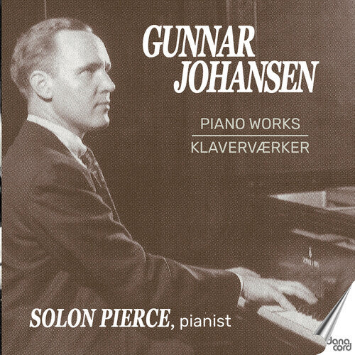 CD диск Johansen / Pierce: Piano Works 
CD диск Johansen / Pierce: Piano Works