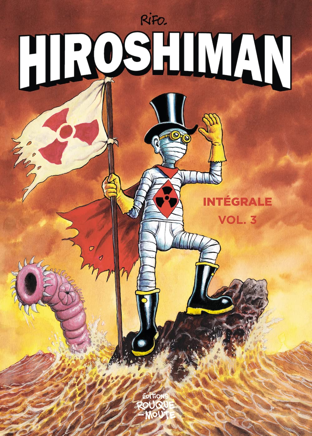 Hiroshiman - intégrale (Volume 3) (ROUQUEMOUTE)
Hiroshiman - intégrale (Volume 3) (ROUQUEMOUTE)