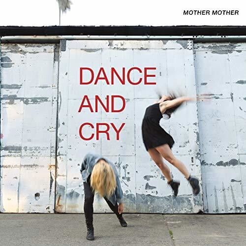 Виниловая пластинка Mother Mother: Dance & Cry
Виниловая пластинка Mother Mother: Dance & Cry