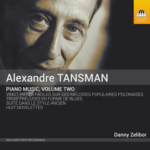 CD диск Tansman / Zelibor: Piano Music 2
CD диск Tansman / Zelibor: Piano Music 2