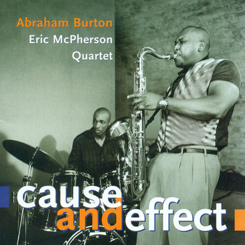 CD диск Burton, Abraham: Cause & Effect
CD диск Burton, Abraham: Cause & Effect