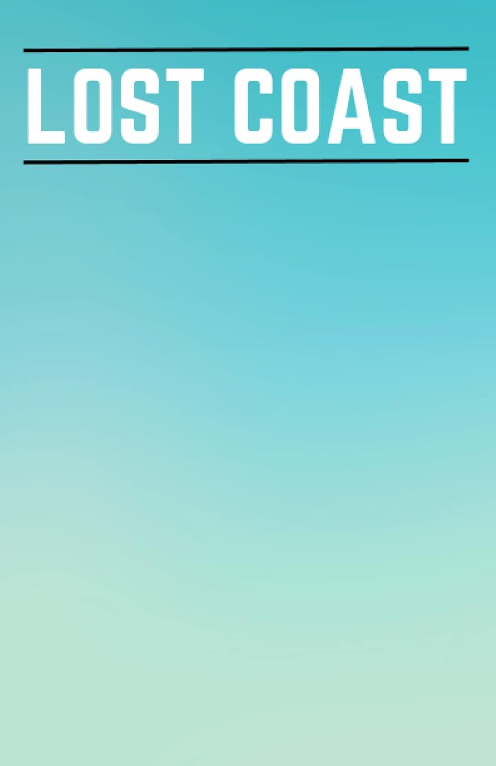 LOST COAST Journal by FlawdSoul.0125: Be used as Diary, Journal and Notebok (Independently published)
LOST COAST Journal by FlawdSoul.0125: Be used as Diary, Journal and Notebok (Independently published)