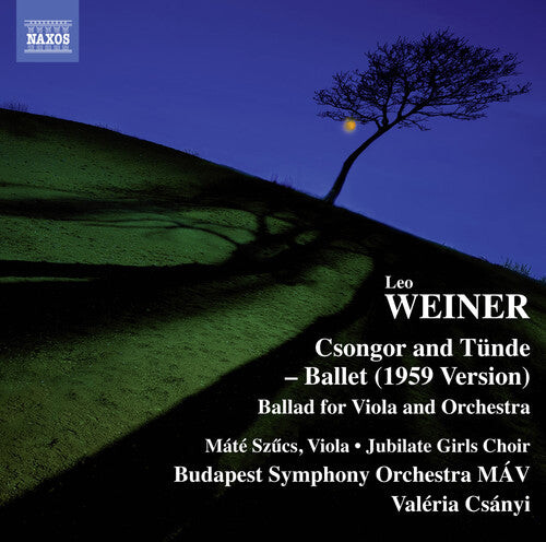 CD диск Weiner / Szucs / Jubilate Girls Choir / Budapest: Leo Weiner: Csongor es Tunde, Ballet Suite, Op. 10 - Ballata forClarinet & Orchestra, Op. 28
CD диск Weiner / Szucs / Jubilate Girls Choir / Budapest: Leo Weiner: Csongor es Tunde, Ballet Suite, Op. 10 - Ballata forClarinet & Orchestra, Op. 28