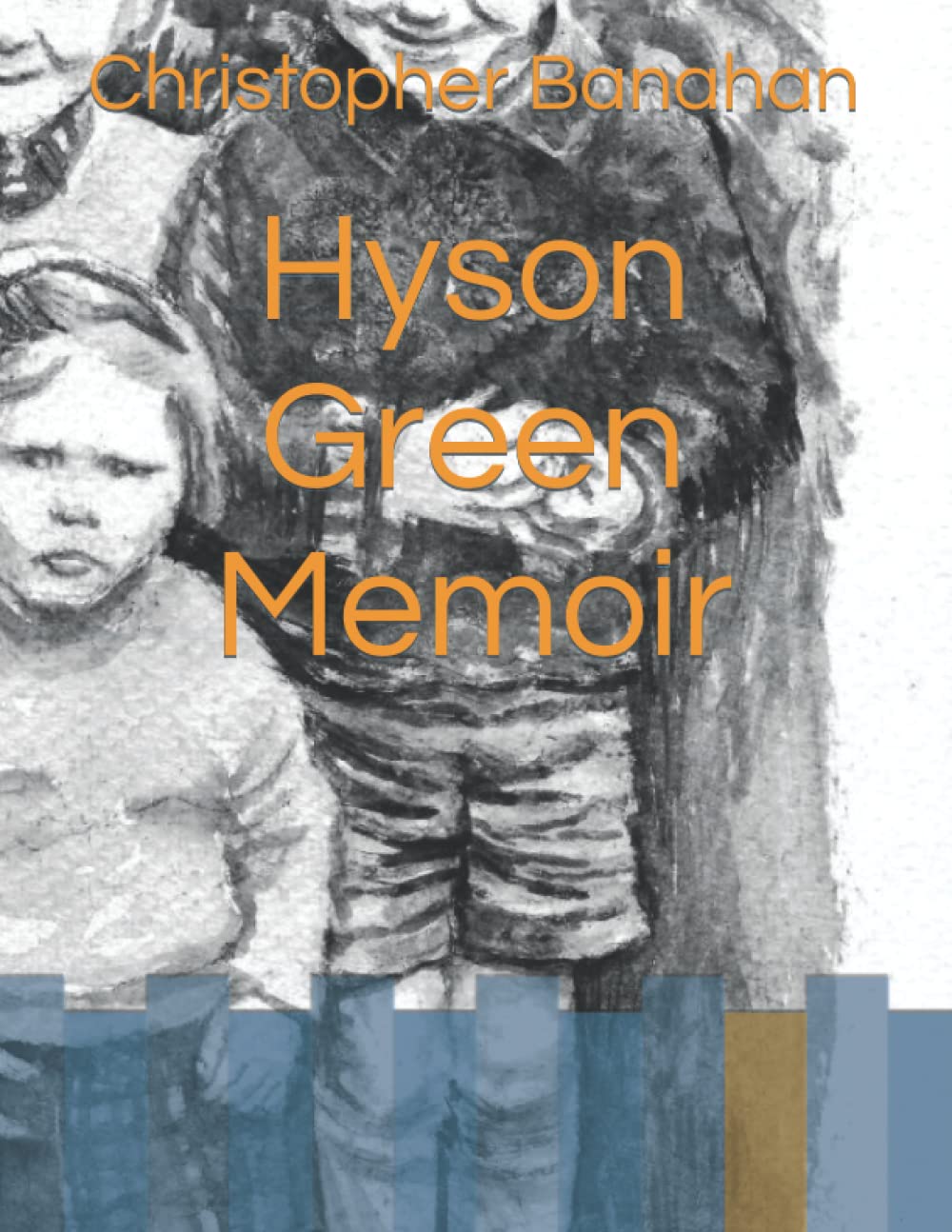 Hyson Green Memoir (Independently published)
Hyson Green Memoir (Independently published)