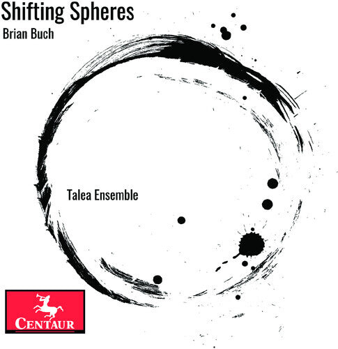 CD диск Buch / Talea Ensemble: Shifting Spheres
CD диск Buch / Talea Ensemble: Shifting Spheres