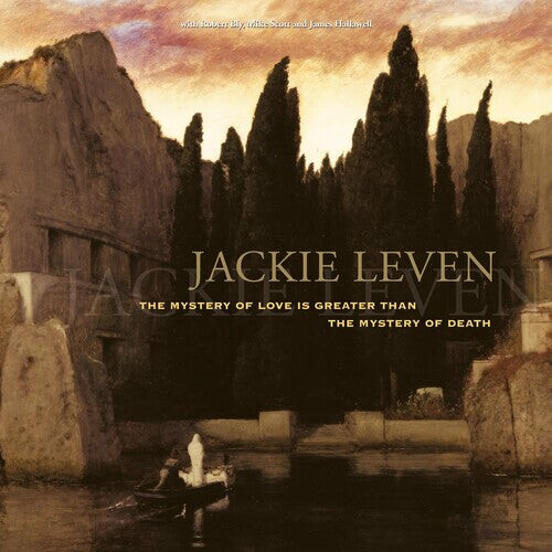 Виниловая пластинка Leven, Jackie: Mystery Of Love (is Greater Than The Mystery Of Death)
Виниловая пластинка Leven, Jackie: Mystery Of Love (is Greater Than The Mystery Of Death)