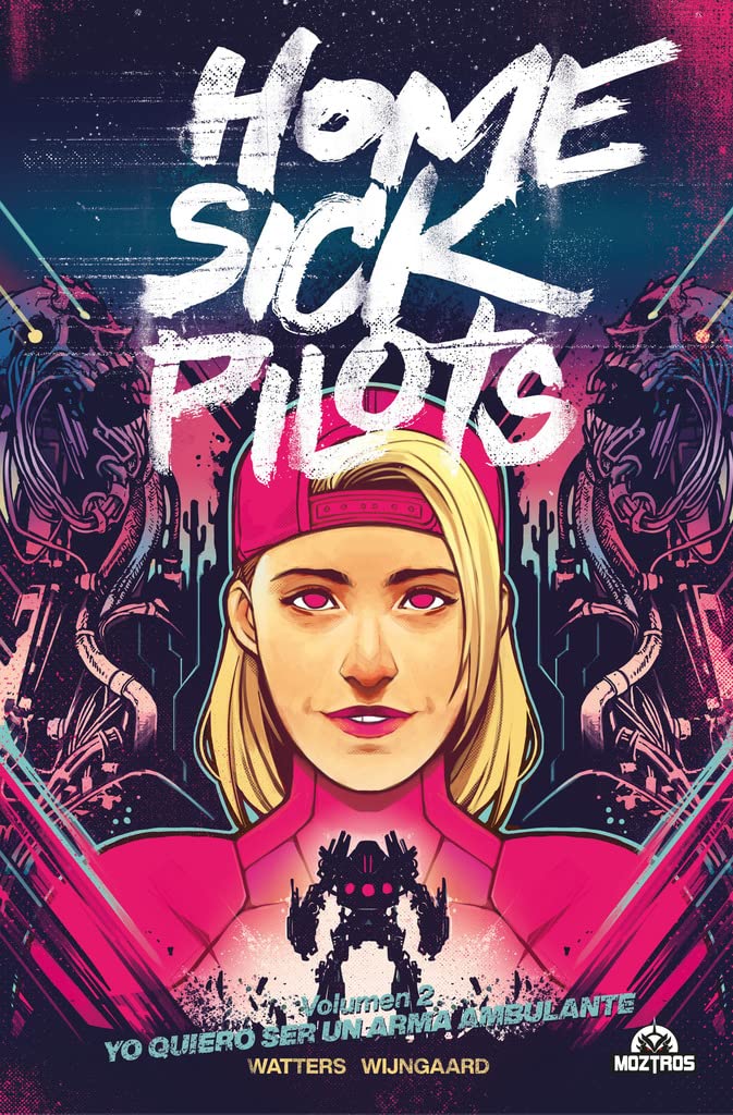 HOME SICK PILOTS 02 (Moztros Producciones SL)
HOME SICK PILOTS 02 (Moztros Producciones SL)