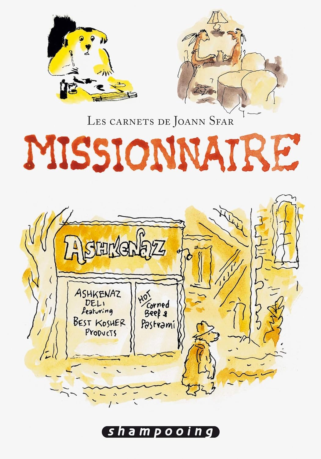 Les Carnets de Joann Sfar - Missionnaire (DELCOURT)
Les Carnets de Joann Sfar - Missionnaire (DELCOURT)