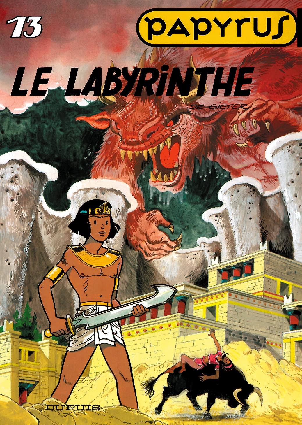 Papyrus - Tome 13 - Le Labyrinthe (DUPUIS)
Papyrus - Tome 13 - Le Labyrinthe (DUPUIS)