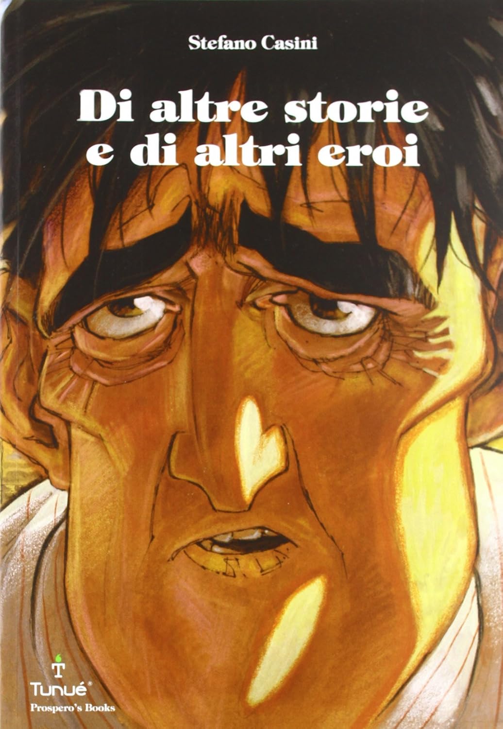 STEFANO CASINI - DI ALTRE STOR (Prospero's Books)
STEFANO CASINI - DI ALTRE STOR (Prospero's Books)