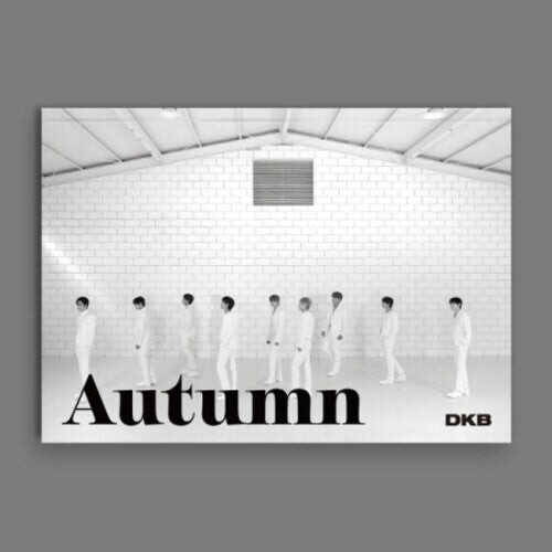 CD диск Dkb: Autumn - incl. Photo Card, Polaroid Photo, Magnetic Card + Sticker
CD диск Dkb: Autumn - incl. Photo Card, Polaroid Photo, Magnetic Card + Sticker