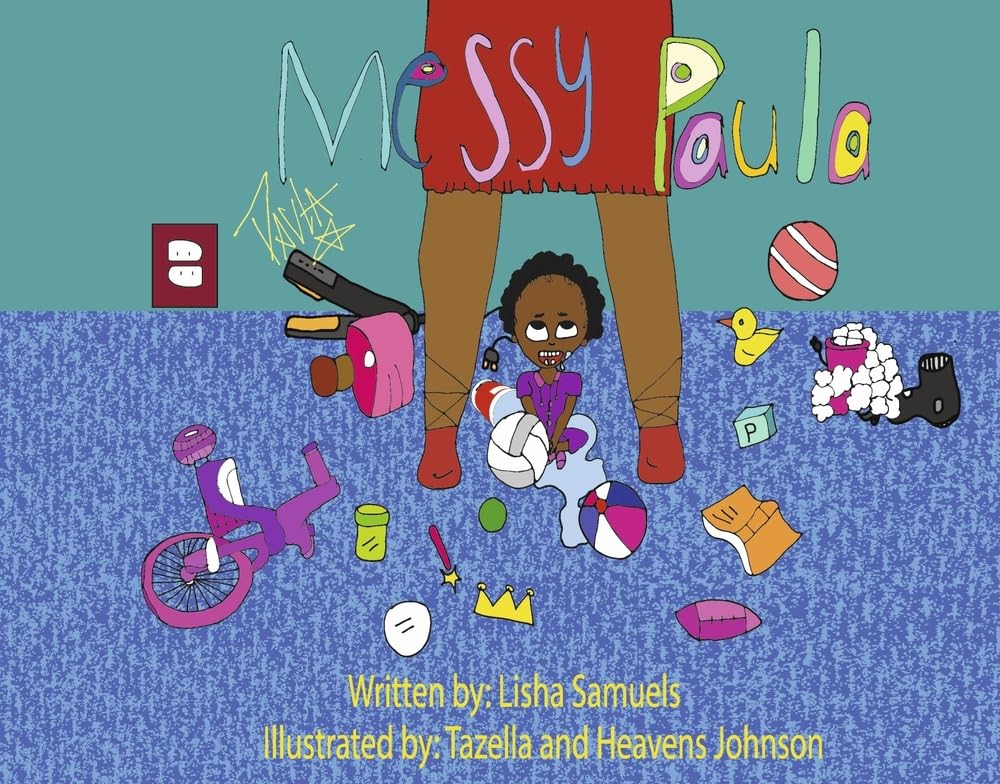 Messy Paula (BookBaby)
Messy Paula (BookBaby)
