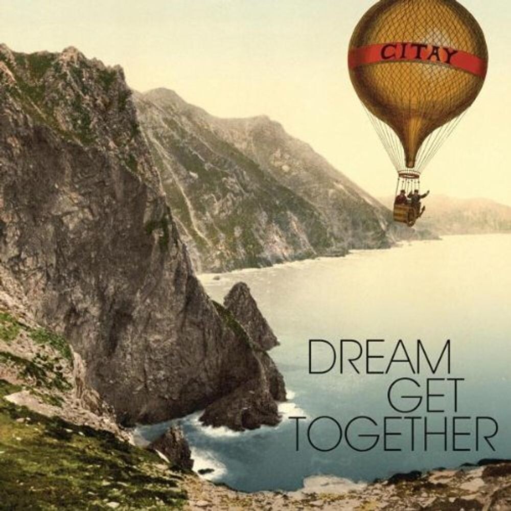 Диск CD Dream Get Together - Citay 
Диск CD Dream Get Together - Citay