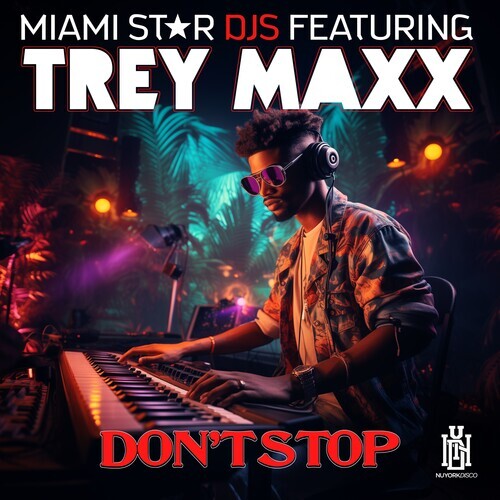 CD диск Miami Star DJs Featuring Maxx, Trey: Don't Stop
CD диск Miami Star DJs Featuring Maxx, Trey: Don't Stop