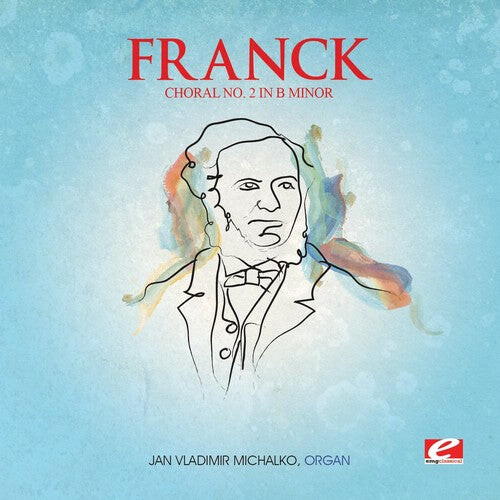 CD диск Franck: Choral 2 B Min Trois Chorals
CD диск Franck: Choral 2 B Min Trois Chorals