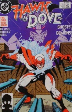 Hawk and Dove, No. 1, Oct. 1988, Ghosts and Demons (DC Comics Inc)
Hawk and Dove, No. 1, Oct. 1988, Ghosts and Demons (DC Comics Inc)