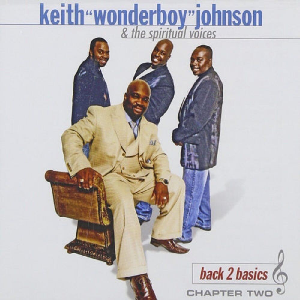 Диск CD Back 2 Basics - Keith Wonderboy Johnson
Диск CD Back 2 Basics - Keith Wonderboy Johnson