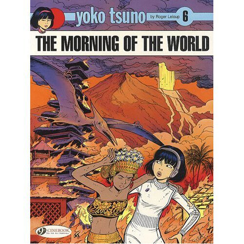 Книга Yoko Tsuno Vol. 6: The Morning Of The World (Paperback)
Книга Yoko Tsuno Vol. 6: The Morning Of The World (Paperback)