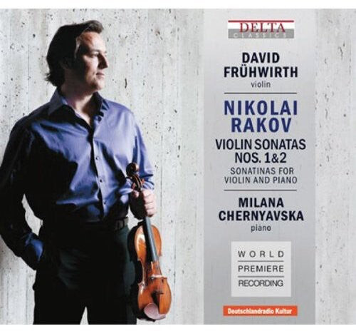 CD диск Rakov / Fruhwirth / Chernyavska: Violin Sonatas 1 & 2 
CD диск Rakov / Fruhwirth / Chernyavska: Violin Sonatas 1 & 2
