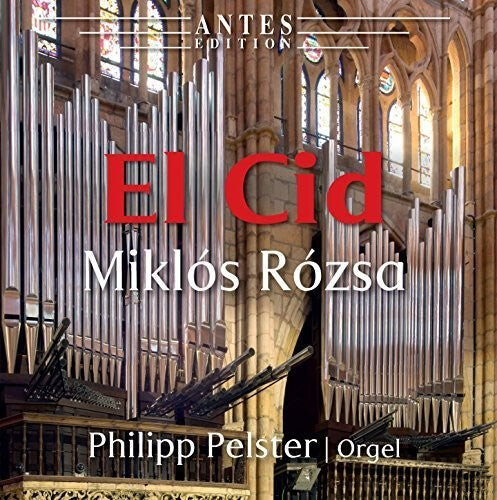 CD диск Rozsa / Pelster, Philipp: El Cid
CD диск Rozsa / Pelster, Philipp: El Cid