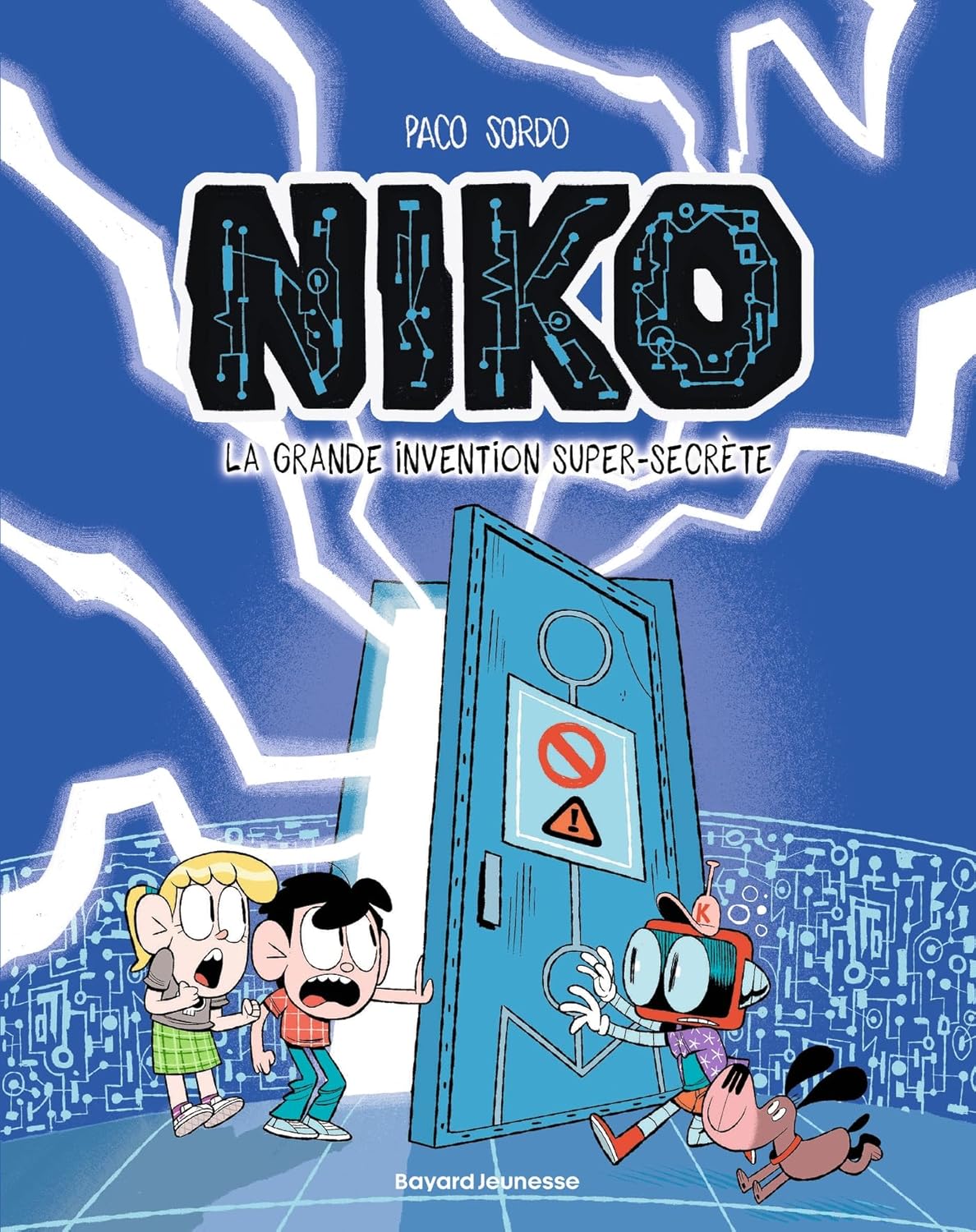 Niko, Tome 05: La grande invention super-secrète (BAYARD JEUNESSE)
Niko, Tome 05: La grande invention super-secrète (BAYARD JEUNESSE)
