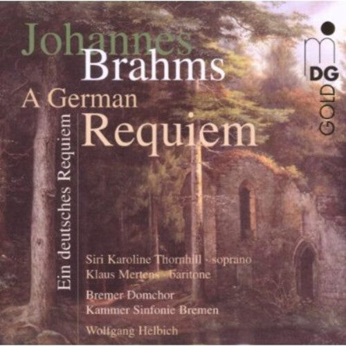 CD диск Brahms / Thornhill / Mertens / Helbich: German Requiem
CD диск Brahms / Thornhill / Mertens / Helbich: German Requiem