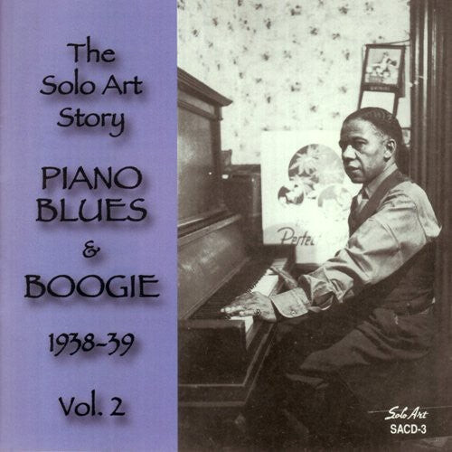 CD диск Solo Art Story: Piano Blues & Boogie 2 / Various: Solo Art Story: Piano Blues and Boogie 1938-1939, Vol. 2 
CD диск Solo Art Story: Piano Blues & Boogie 2 / Various: Solo Art Story: Piano Blues and Boogie 1938-1939, Vol. 2