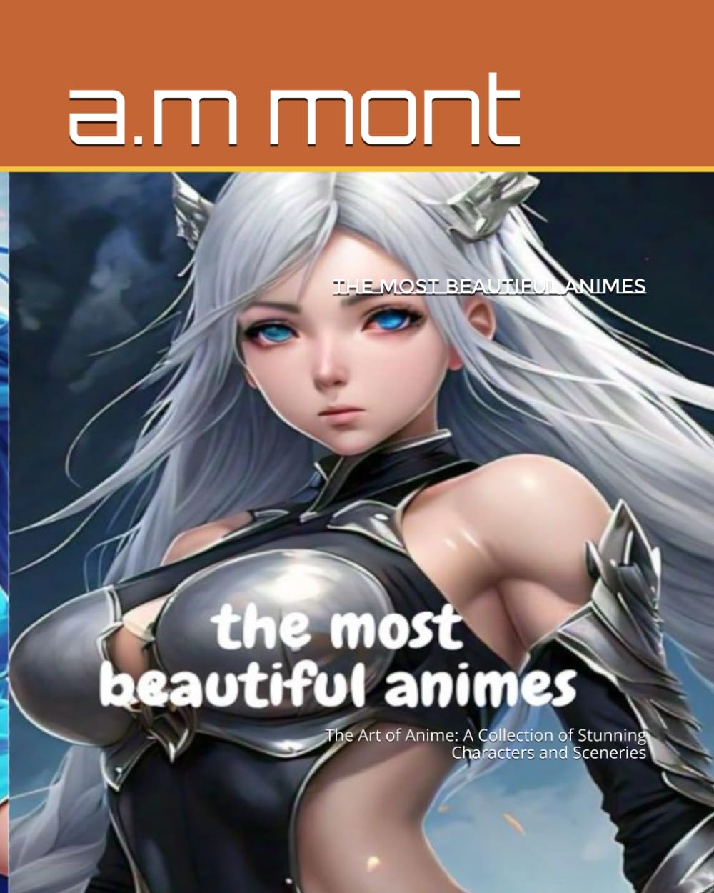 the most beautiful animes (Independently published)
the most beautiful animes (Independently published)