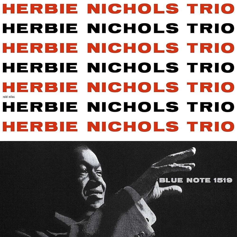 Виниловая пластинка HERBIE NICHOLS - HERBIE NICHOLS TRIO LP (BLUE NOTE TONE POET SERIES)
Виниловая пластинка HERBIE NICHOLS - HERBIE NICHOLS TRIO LP (BLUE NOTE TONE POET SERIES)