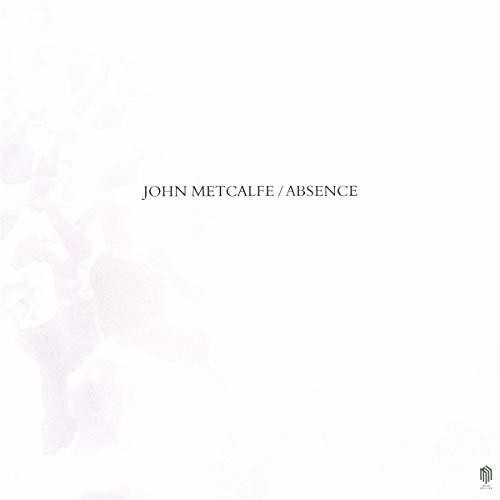 Виниловая пластинка Metcalfe, John: Absence
Виниловая пластинка Metcalfe, John: Absence