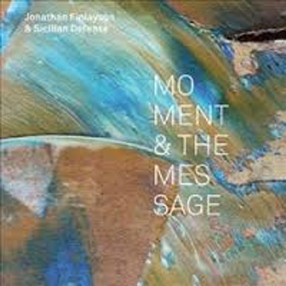 Диск CD Moment & The Message - Jonathan Finlayson, Sicilian Defense
Диск CD Moment & The Message - Jonathan Finlayson, Sicilian Defense