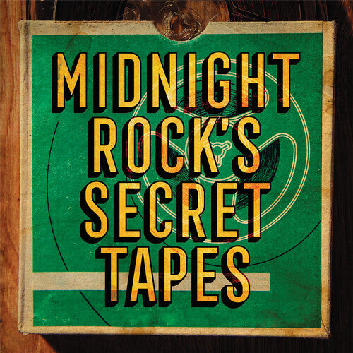 Виниловая пластинка Midnight Rock's Secret Tapes / Various: Midnight Rock's Secret Tapes (Various Artists)
Виниловая пластинка Midnight Rock's Secret Tapes / Various: Midnight Rock's Secret Tapes (Various Artists)