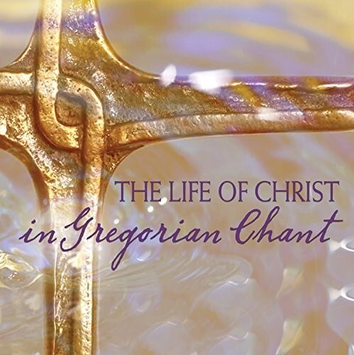 CD диск Chant: Life of Christ in Gregorian Chant
CD диск Chant: Life of Christ in Gregorian Chant