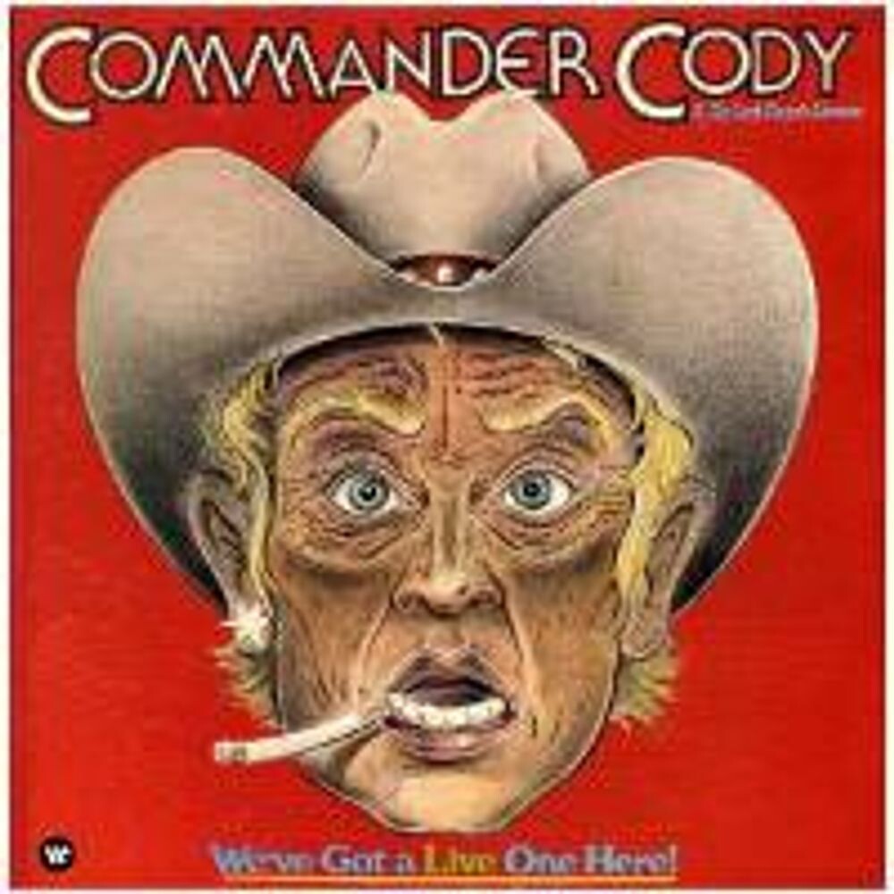 Диск CD We've Got A Live One Here! - Commander Cody & His Lost Planet Airmen
Диск CD We've Got A Live One Here! - Commander Cody & His Lost Planet Airmen