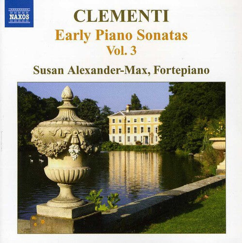 CD диск Clementi / Alexander-Max: Early Piano Sonatas 3
CD диск Clementi / Alexander-Max: Early Piano Sonatas 3