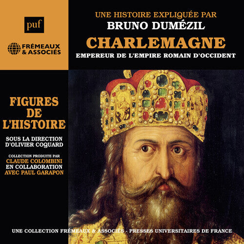 CD диск Dumezil: Charlemagne Empereur de L'empire Romain D'occident
CD диск Dumezil: Charlemagne Empereur de L'empire Romain D'occident